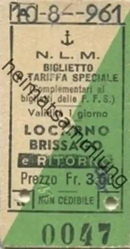 Schweiz - N.L.M. Locarno Brissago - Biglietto a tariffa speciale (Complementari ai biglietti delle FFS) - Fahrkarte 1961