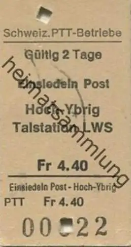 Schweiz - Schweizerische PTT-Betriebe - Einsiedeln Post Hoch-Ybrig Talstation LWS - Fahrkarte 1972