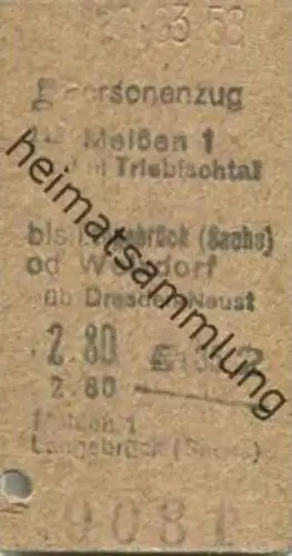 Deutschland - Meißen oder Meißen-Triebischtal bis Langebrück (Sachsen) oder Weixdorf über Dresden-Neustadt - Fahrkarte 1