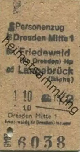 Deutschland - Dresden Mitte bis Friedewald (Kr. Dresden) oder Langebrück - Fahrkarte 1958 2. Klasse