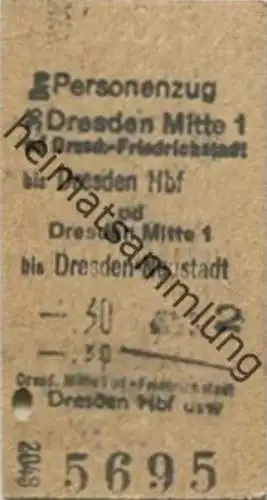 Deutschland - Dresden Mitte oder Dresden-Friedrichstadt bis Dresden Hbf oder Dresden Mitte bis Dresden Neustadt - Fahrka