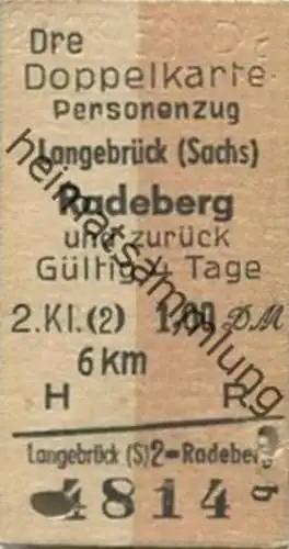 Deutschland - Doppelkarte - Personenzug - Langebrück (Sachsen) Radeberg und zurück - Fahrkarte 2. Klasse 1,00 DM 1958