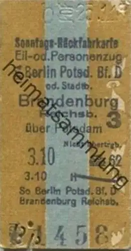 Deutschland - Sonntags-Rückfahrkarte Eil- oder Personenzug - Berlin Potsdam oder Stadtbahn Brandenburg Reichsbahn über P