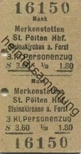 Österreich - Mank Merkenstetten St. Pölten Steinakirchen am Forst - Fahrkarte 1948 3. Klasse Personenzug S 3.60
