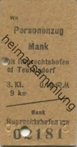 Österreich - Mank bis Ruprechtshofen oder Teufelsdorf - Fahrkarte 1940 3. Klasse 0.40RM