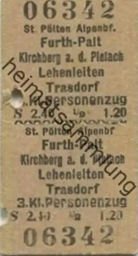 Österreich - St. Pölten Alpenbahnhof Furth-Palt Kirchberg an der Pielach Lehenleiten Trasdorf - Fahrkarte 1948 3. Klasse