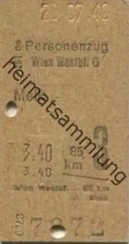 Österreich - Wien Westbahnhof Melk - Fahrkarte 1940 3. Klasse 3.40