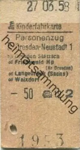 Deutschland - Kinderfahrkarte - Dresden-Neustadt bis Dresden Stetzsch oder Friedewald oder Langebrück oder Weixdorf - Fa