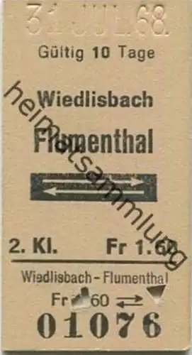 Schweiz - Wiedlisbach Flumental und zurück - Fahrkarte 1968
