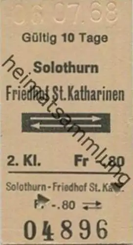 Schweiz - Solothurn Friedhof St. Katharinen und zurück - Fahrkarte 1968