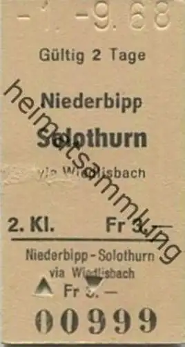 Schweiz - Niederbipp Solothurn via Wiedlisbach - Fahrkarte 1968