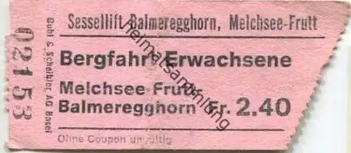 Schweiz - Sessellift Balmeregghorn - Melchsee-Frutt - Fahrkarte Bergfahrt