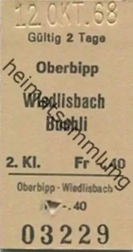 Schweiz - Oberbipp Wiedlisbach Buchli - Fahrkarte 1968
