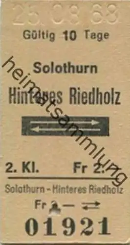Schweiz - Solothurn Hinteres Riedholz und zurück - Fahrkarte 1968