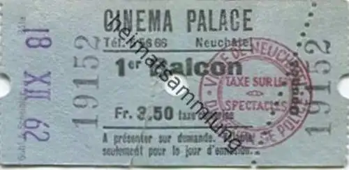 Schweiz - Neuchatel - Cinema Palace - Kinokarte