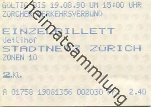 Schweiz - Zürich - Zürcher Verkehrsverbund - Einzelbillett - Stadtnetz Zürich - Fahrkarte 1990