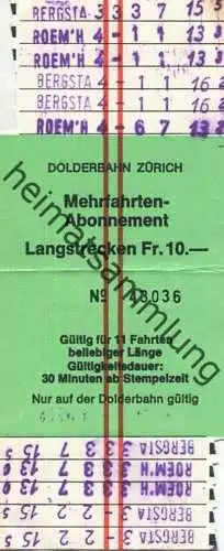 Schweiz - Dolderbahn Zürich - Mehrfahrten-Abonnement - Langstrecken Fr. 10.- Gültig für 11 Fahrten beliebiger Länge - Fa