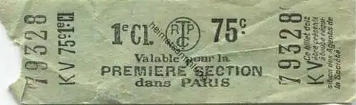 Frankreich - Paris - RTPC - Valable pour la Premiere Section dans Paris - Fahrschein 1e. Cl. 75c