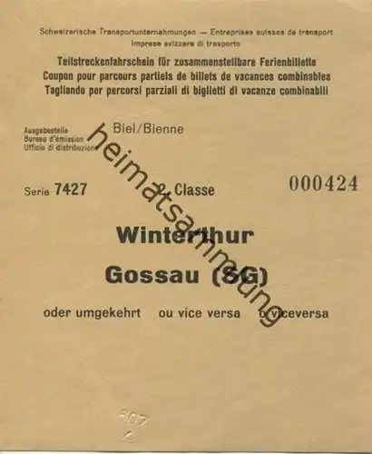 Schweiz - Winterthur Gossau (SG) - Teilstreckenfahrschein für zusammenstellbare Ferienbillette - Ausgabestelle Biel/Bien