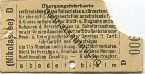 Deutschland - Berlin - Übergangsfahrkarte zur Erreichung eines Fahrzieles ... 3. Klasse - Nikolassee 0,30 RM