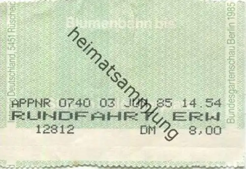 Deutschland - Bundesgartenschau Berlin 1985 - Blumenbahn Rundfahrt - Fahrschein DM 8,00