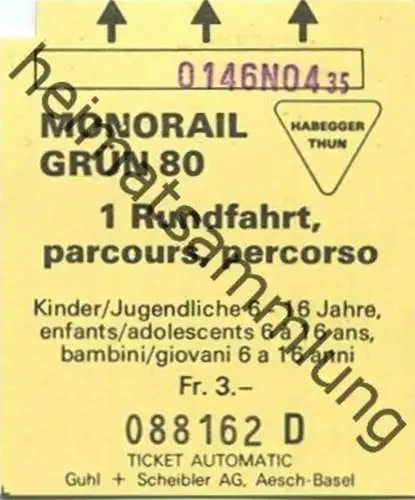 Schweiz - Monorail Grün 80 - 1 Rundfahrt - Kinder/Jugendliche Fahrschein - Ticket Fr. 3.-