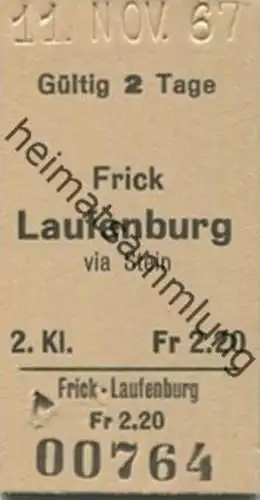 Schweiz - Frick Laufenburg via Stein - Fahrkarte 1967