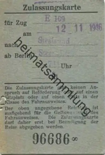 Deutschland - Zulassungskarte für den Zug E 109 1946 nach Stralsund ab Berlin Stettiner Bahnhof