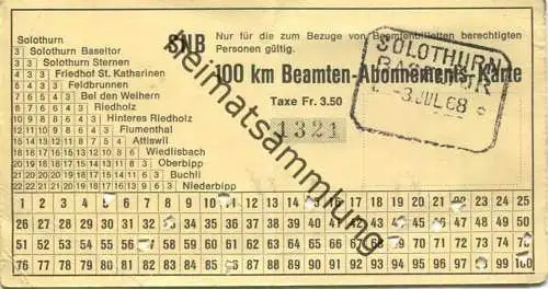 Schweiz - Solothurn-Niederbipp-Bahn - SNB 100 km Beamten-Abonnements-Karte - Fahrkarte 1968 Taxe Fr. 3.50
