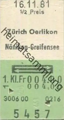 Schweiz - Zürich Oerlikon - Nänikon-Greifensee - Fahrkarte 1/2 Preis 1. Kl. 1981