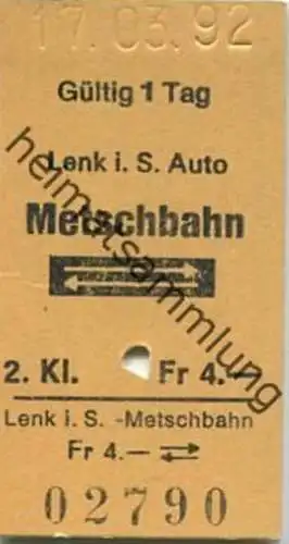 Schweiz - Lenk i. S. Auto Metschbahn und zurück - Fahrkarte 2. Kl. 1992