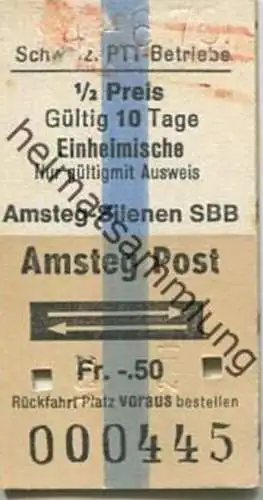 Schweiz - PTT-Betriebe - Einheimische nur gültig mit Ausweis - Amsteg-Silenen SBB Amsteg Post und zurück - Fahrkarte 197