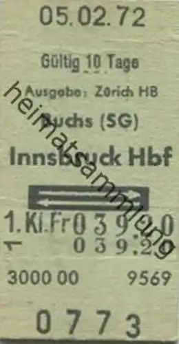 Schweiz - Buchs (SG) Innsbruck Hbf und zurück - Fahrkarte 1972 - 1. Kl. Fr. 39.20