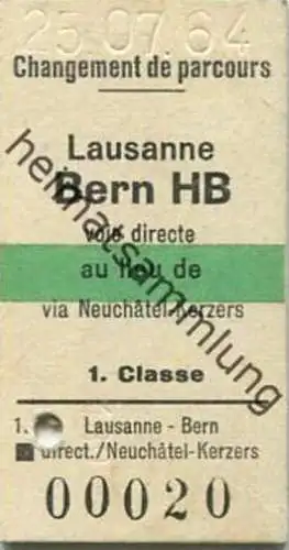 Schweiz - Changement de parcours 1964 - Lausanne Bern HB voie directe au lieu de via Neuchatel-Kerzers - Billet 1. Class