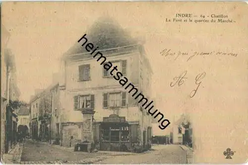 Chatillon-sur-Indre - La Font et le quartier du Marche