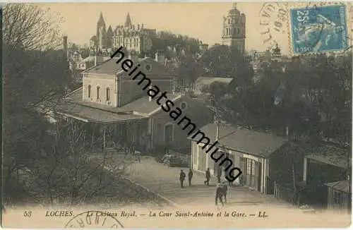 Loches - La Cour Saint-Antoine et la Gare