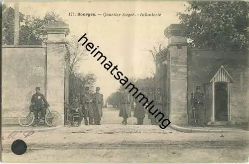 Bourges - Quartier Auger. - Infanterie