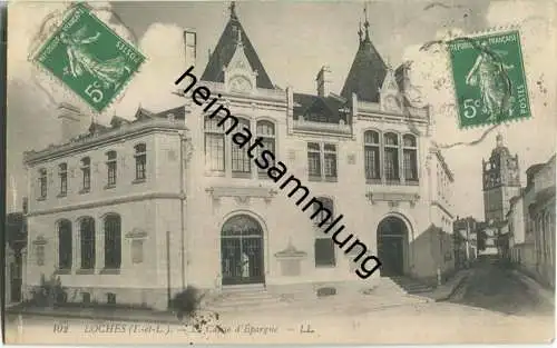 Loches - La Caisse d'Espargne