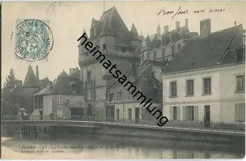 Loches - La Porte des Cordeliers et le Chateau