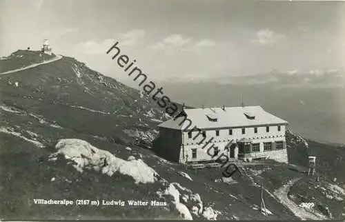 Villacheralpe - Ludwig Walter Haus - Foto-AK - Verlag Franz Schilcher Klagenfurt