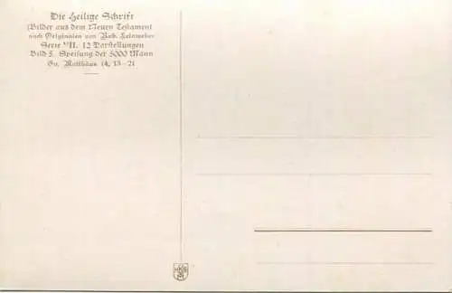 Die Heilige Schrift - Die Speisung der 5000 Mann - Künstler-Ansichtskarte Rob. Leinweber ca. 1910