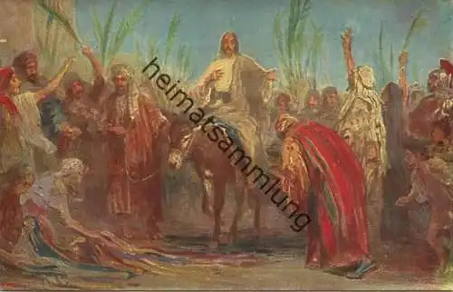 Die Heilige Schrift - Jesu Einzug in Jerusalem - Künstler-Ansichtskarte Rob. Leinweber ca. 1910