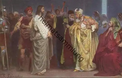 Die Heilige Schrift - Jesus vor dem Hohepriester Kaiphas - Künstler-Ansichtskarte Rob. Leinweber ca. 1910