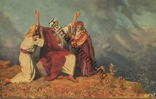 Die Heilige Schrift - Moses betet für den Sieg Israels über die Amalekiter  - Künstler-Ansichtskarte Rob. Leinweber ca.
