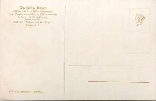 Die Heilige Schrift - Tobias und der Engel - Künstler-Ansichtskarte Rob. Leinweber ca. 1910