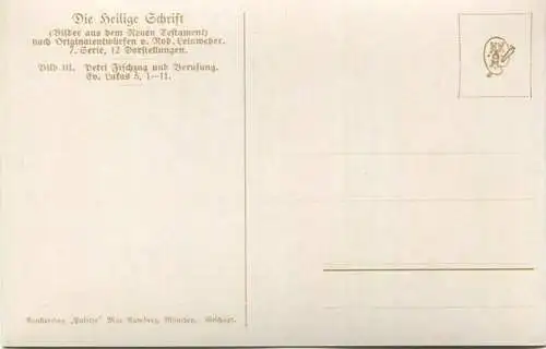 Die Heilige Schrift - Petri Fischzug und Berufung - Künstler-Ansichtskarte Rob. Leinweber ca. 1910