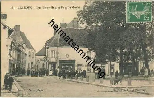 Levroux - Rue Victor-Hugo et Place du Marche