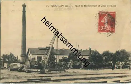 Chatillon-sur-Indre - Quai de debarquement et Usine electrique