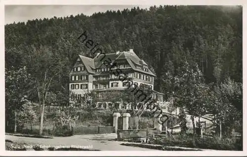 Sulz am Neckar - Erholungsheim Pfisterwald - Foto-AK - Verlag Ferd. Riedel Sulz gel. 1951