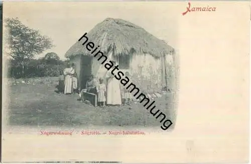 Jamaica - Negro-Habitation - ohne Verlagsangabe ca. 1900